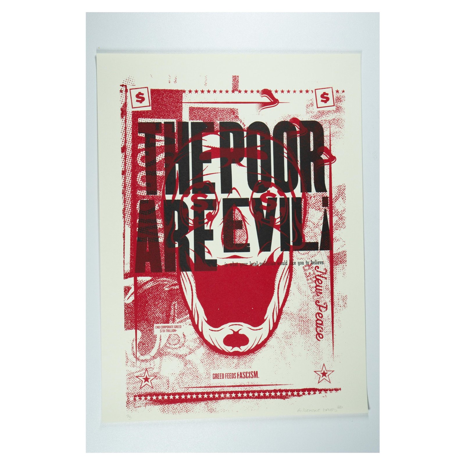 The Poor are Evil X Greed Feeds Fascism